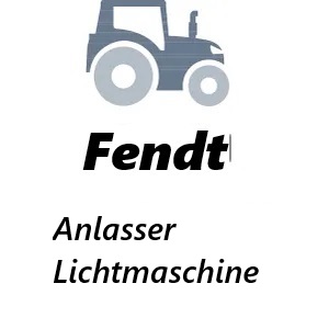 Fendt Anlasser Fendt Lichtmaschine